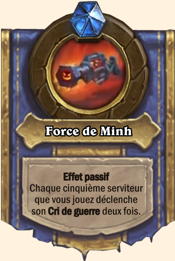 Force de Minh - Hearthstone