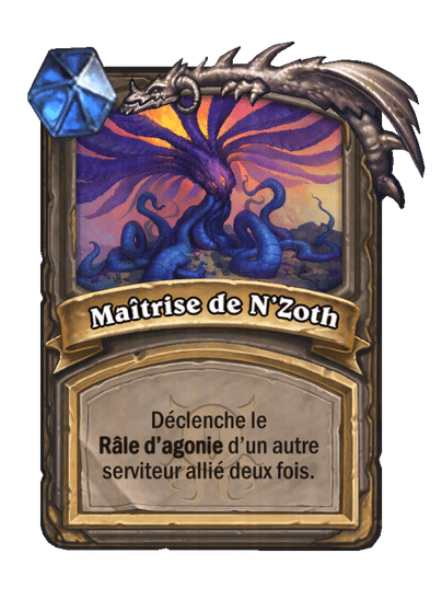 Maîtrise de N’Zoth (Mastery of N'Zoth), Neutre - Hearthstone