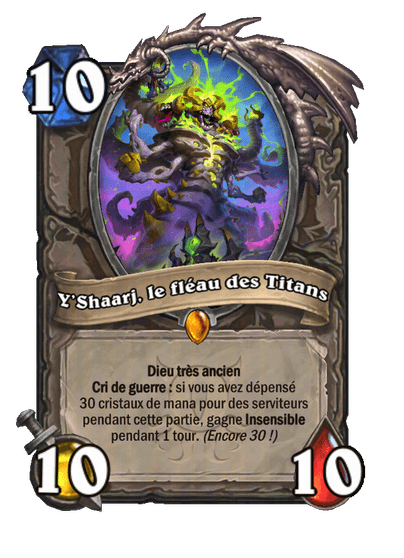 Y’Shaarj, le fléau des Titans (Y'Shaarj, Titan Bane), Neutre - Hearthstone