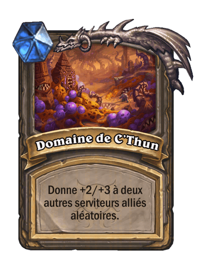 Domaine de C’Thun (Domain of C'Thun), Neutre - Hearthstone