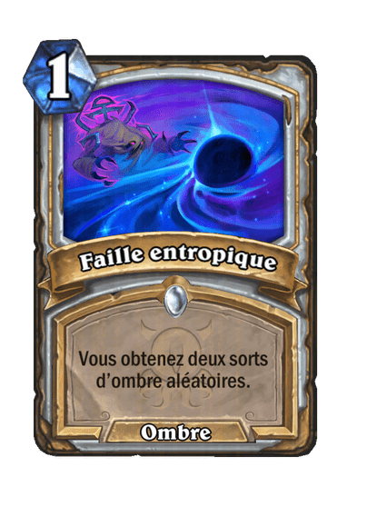 Faille entropique (Entropic Rift), Prêtre - Hearthstone