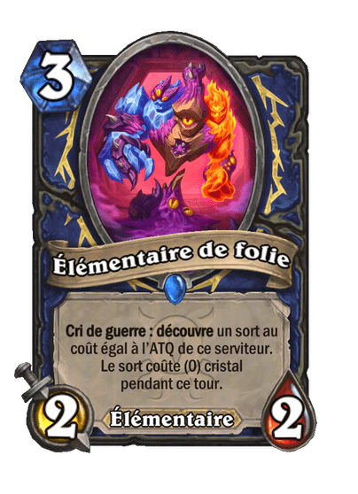 Élémentaire de folie (Elemental of Madness), Chaman - Hearthstone