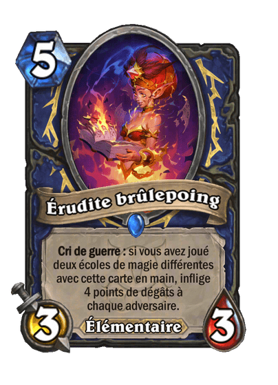 Érudite brûlepoing (Scorchfist Scholar), Chaman - Hearthstone