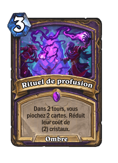 Rituel de profusion (Ritual of Excess), Démoniste - Hearthstone