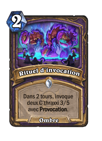 Rituel d'invocation (Ritual of Summoning), Démoniste - Hearthstone