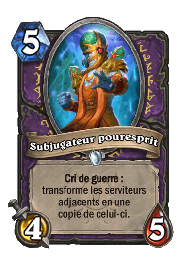 Subjugateur pouresprit (Mindrot Subjugator), Démoniste - Hearthstone