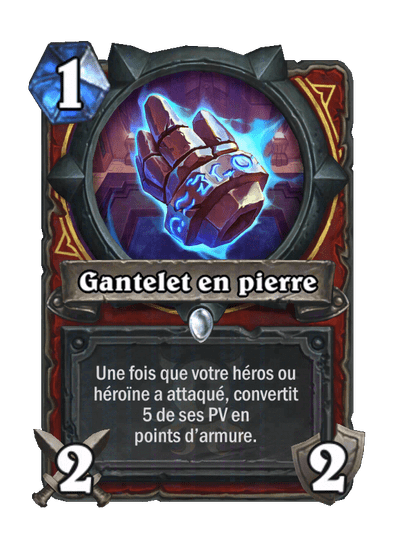 Gantelet en pierre (Stone Gauntlet), Guerrier - Hearthstone