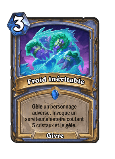 Froid inévitable (Foreboding Freeze), Mage - Hearthstone