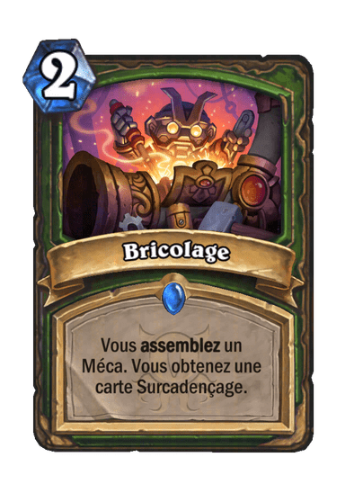 Bricolage (Tinker), Chasseur - Hearthstone