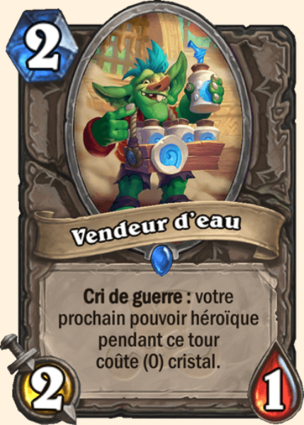 Vendeur d'eau carte Hearhstone