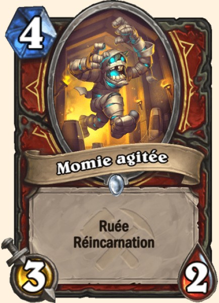 Momie agitee carte Hearhstone