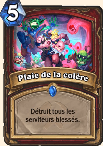 Plaie de la colere carte Hearhstone