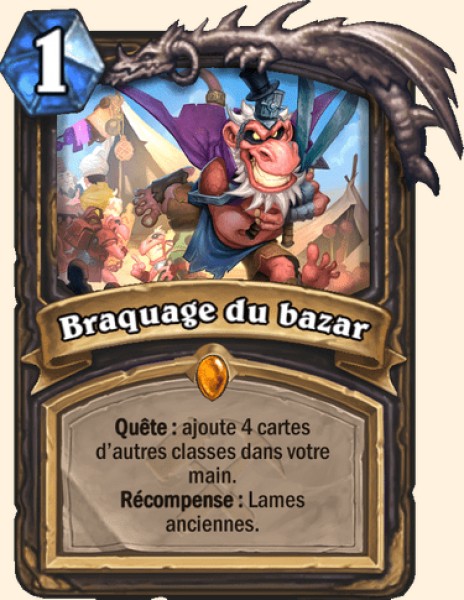 Braquage du bazar carte Hearhstone