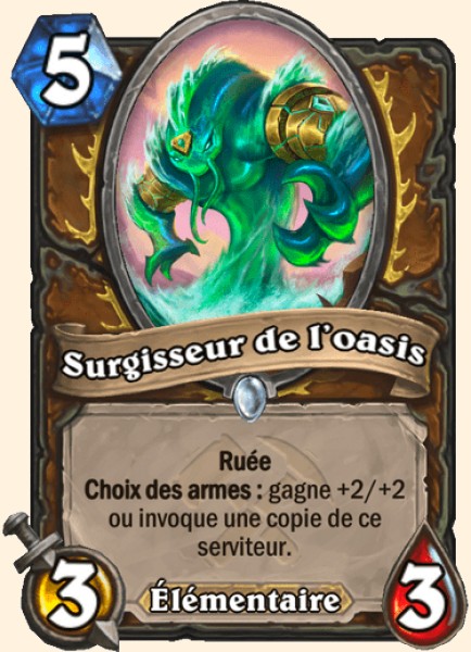 Surgisseur de l'oasis carte Hearhstone