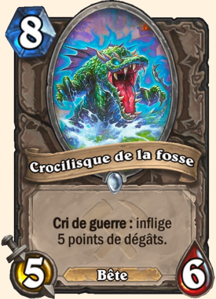 Crocilisque de la fosse carte Hearhstone