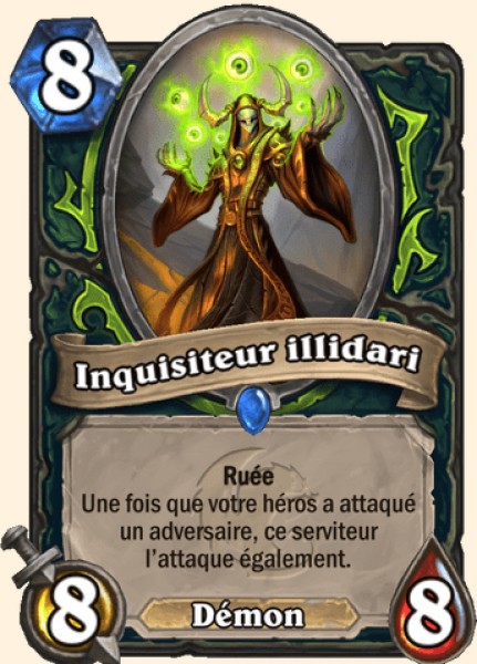 Inquisiteur illidari carte Hearhstone