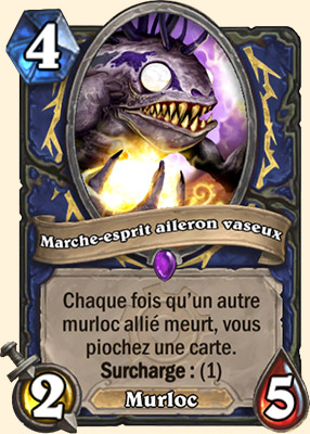 Marche-esprit aileron vaseux carte Hearhstone