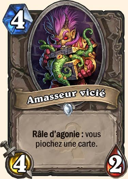 Amasseur vicie carte Hearhstone