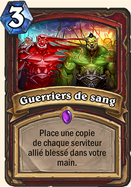 Guerriers de sang carte Hearhstone
