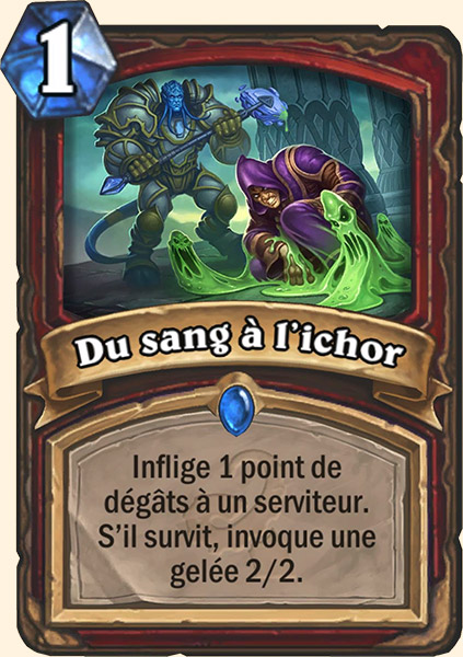 Blood to ichor carte Hearhstone