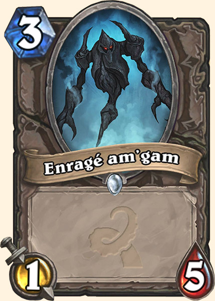 Enrage Am'gam carte Hearhstone