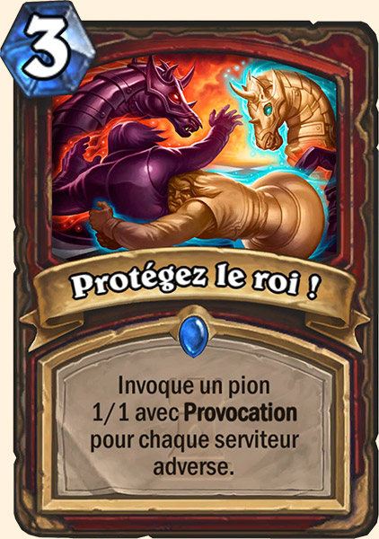 Proteger le roi carte Hearhstone